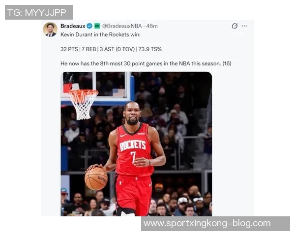 火媒分析KD缺阵下球队表现谢泼德首发位置稳固前景乐观 火媒分析KD缺阵下球队表现谢泼德首发位置稳固前景乐观